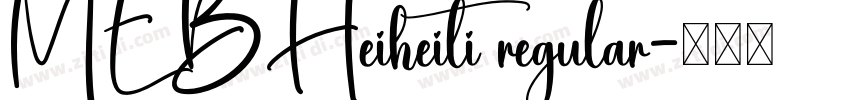MEBHeiheiti regular字体转换